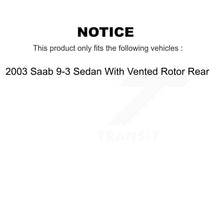 Load image into Gallery viewer, Rear Disc Brake Rotors Ceramic Pad Kit For 2003 Saab 9-3 Sedan With Vented Rotor