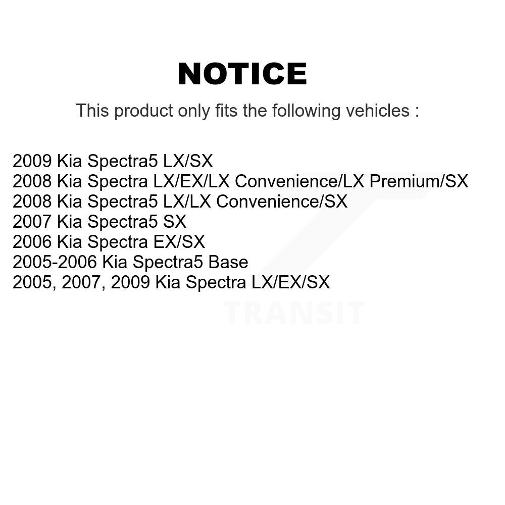 2009 Kia Spectra , 2009 Kia Spectra5 , 2008 Kia Spectra , 2008 Kia Spectra5 , 2007 Kia Spectra , 2007 Kia Spectra5 , 2006 Kia Spectra , 2005 Kia Spectra , 2005-2006 Kia Spectra5  Front and Rear Suspension Strut Coil Spring Assembly Kit